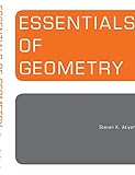 Essentials of Geometry