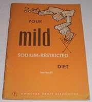 Your Mild Sodium Restricted Diet B000GSGXIY Book Cover
