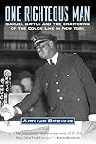 One Righteous Man: Samuel Battle and the Shattering of the Color Line in New York