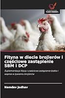 Fityna w diecie brojlerów i czesciowe zastapienie SBM i DCP (Polish Edition) 6208994667 Book Cover