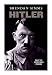 Hitler: Only the World Was Enough
