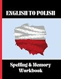 English to Polish: Polish Vocabulary Language Learning for Adults & Kids - Translate and Memorize Common Polish Words & Phrases & Conversational Polish