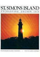 St. Simons Island: Enchanting Golden Isle 0940379015 Book Cover