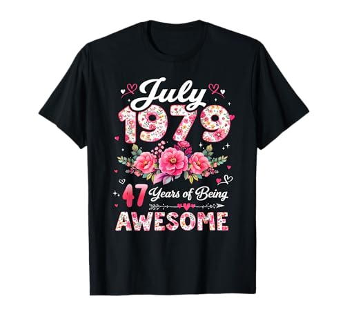 47 Anni Luglio 1979 Floreale 47° Compleanno Uomini Donne Maglietta
