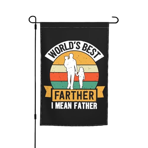 Double Sided World S Best Farther I Mean Father Garden Flags For Outside 12x18 Inch Seasonal Flag Home Decor Welcome Banner