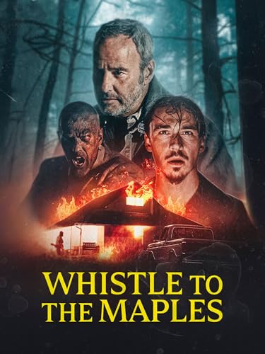 Whistle to the Maples