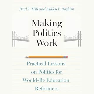 Making Politics Work cover art