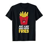 Just A Boy Who Loves French Fries T-Shirt