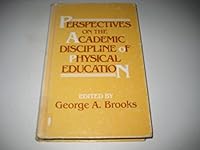 Perspectives on the Academic Discipline of Physical Education 0931250188 Book Cover