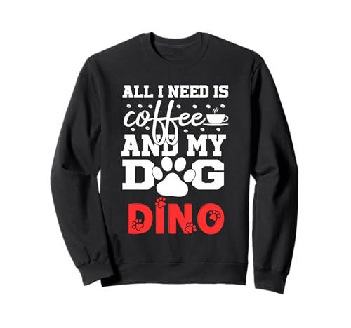 ���� �f�B�m All In Need Is Coffee My Dog Named Dino �g���[�i�[