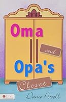Oma and Opa's Closet 1680285211 Book Cover