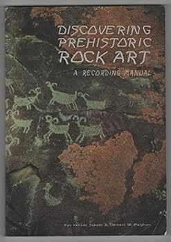 Paperback Discovering Prehistoric Rock Art: A Recording Manual Book