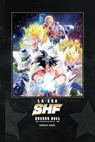 La Era SHFiguarts: Catálogo Dragon Ball no oficial (Spanish Edition) B0CPC8T7SY Book Cover
