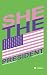 She, the President.: A Presidency as Precedent