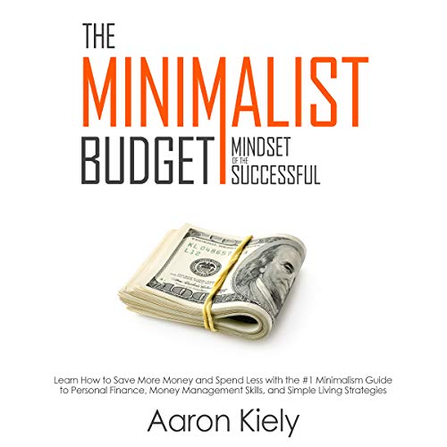 Cover art for The Minimalist Budget: Mindset of the Successful