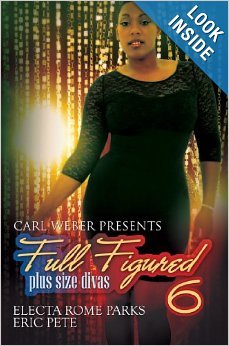 Unknown Binding Carl Weber Presents: Full Figured 6 Book