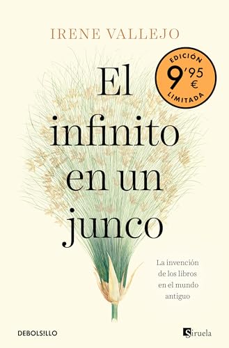 Portada de El infinito en un junco : La invención de los libros en el mundo antiguo