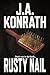 Rusty Nail - A Thriller (Jacqueline "Jack" Daniels Mysteries Book 3)