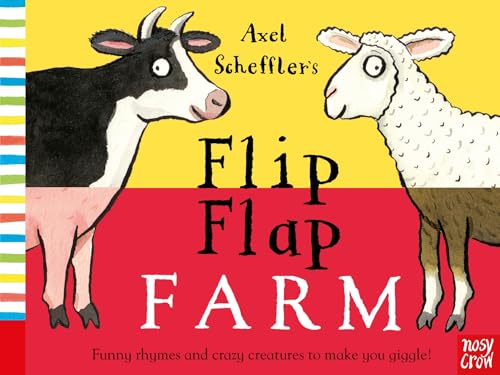Axel Scheffler's Flip Flap Farm (Axel Scheffler's Flip Flap Series)