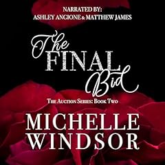 The Final Bid Audiolibro Por Michelle Windsor arte de portada