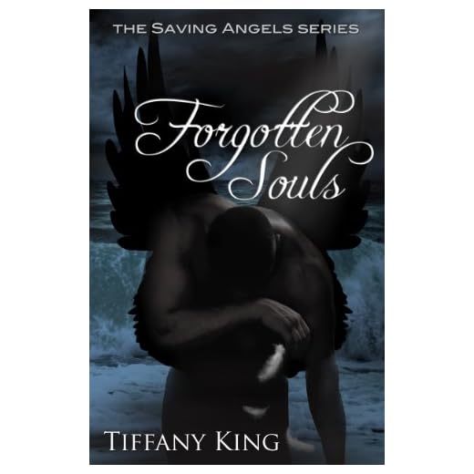 Forgotten Souls (The Saving Angels Series Book 2)