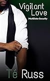 Vigilant Love (McAllister Security Book 3)