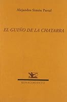 El Guino de La Chatarra 8484725014 Book Cover