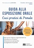 Esame Avvocato: Guida alla esposizione orale - Parere PENALE