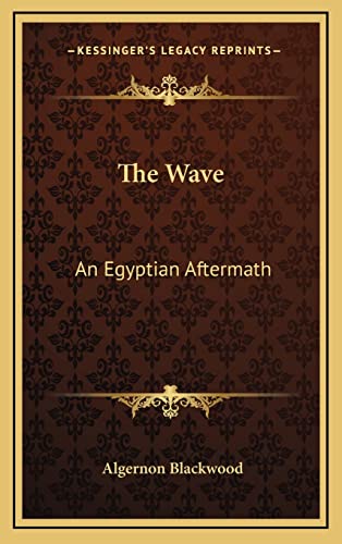 The Wave: An Egyptian Aftermath