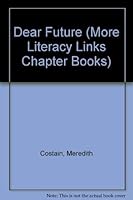 Dear Future 0732715555 Book Cover