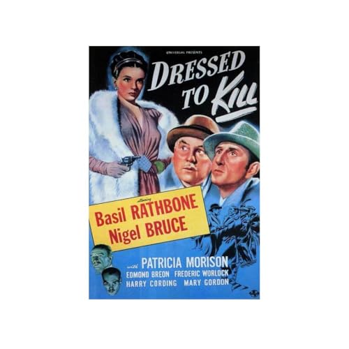 Black Spice Dressed To Kill Movie Basil Rathbone Nigel Bruce Patricia Morison Room Decor Wall Art Print 12x16 Poster