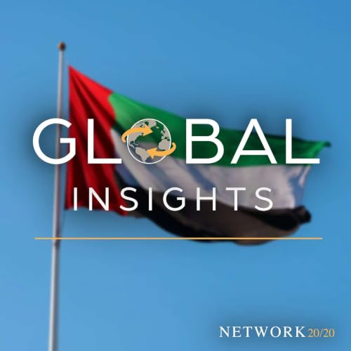 Abu Dhabi&rsquo;s Ascent: The UAE&rsquo;s Global Strategy