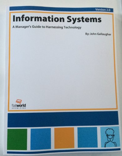Information Systems A Manager's Guide to Harnessing Technology
