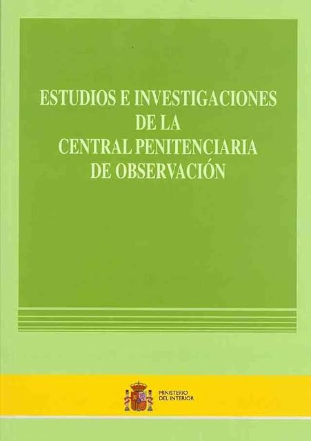 Portada de Estudios e investigaciónes de la Central Penitenciaria de Observación