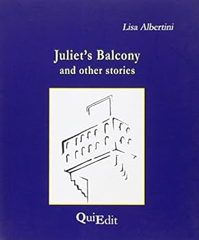 Hardcover Juliet's balcony and other stories Book
