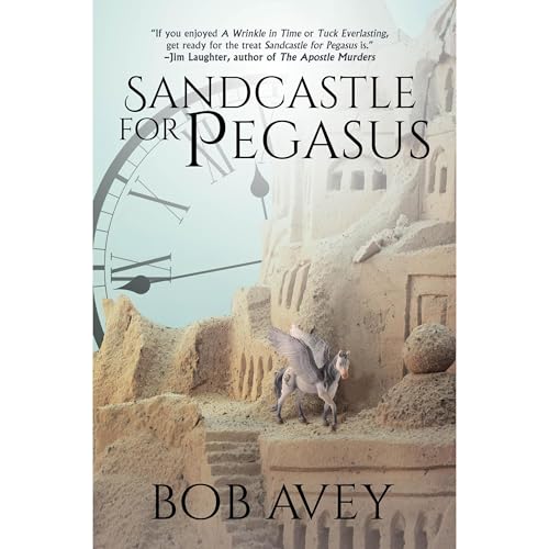 Sandcastle for Pegasus (Authored by Bob Avey) episode artwork