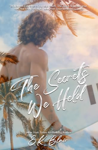 The Secrets We Held (Secrets and Truths Duet)