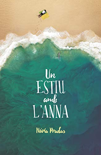 Un estiu amb l'Anna: 180 (Gran Angular)