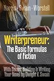 Writerpreneur: The Basic Formulas of Fiction (Writerpreneur Guides Book 4) (English Edition)