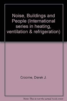 Paperback Noise, buildings, and people (International series in heating, ventilation, and refrigeration ; v. 11) Book