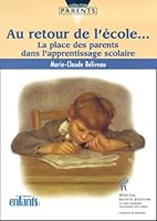 Au retour de l'école... : La place des parents 2921858940 Book Cover