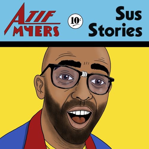 Sus Stories with Atif Myers cover art