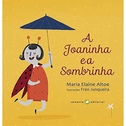 A joaninha e a sombrinha: