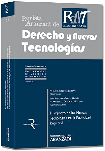 El Impacto de las Nuevas Tecnologías en la Publicidad Registral: 11