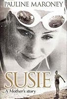 Susie A Mother's Story 1877087033 Book Cover