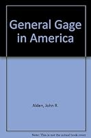 General Gage in America 0837122643 Book Cover