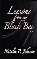 Lessons from my Black Box 1502950111 Book Cover