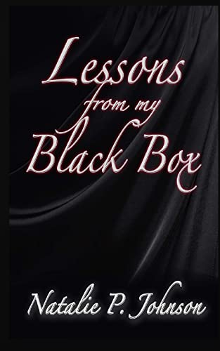 Lessons from my Black Box 1502950111 Book Cover