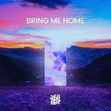 Bring me home