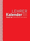 Lehrerkalender 2022/2023 rot - mit Buchbindung: Schuljahresplaner DIN A4 für Lehrerinnen und Lehrer